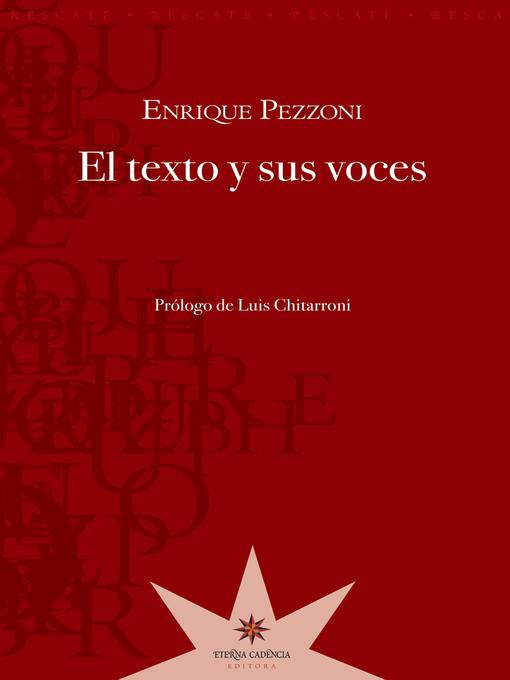 Detalles del título El texto y sus voces de Enrique Pezzoni - Lista de espera